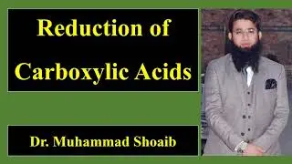 Reduction of Carboxylic acids