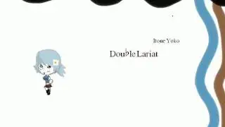 [UTAU] Itone Yoko- Double Lariat