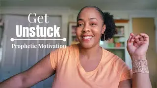 Are You A Bit Stuck In Life?  8 Tips💡to get in motion! Prophetic Motivation...