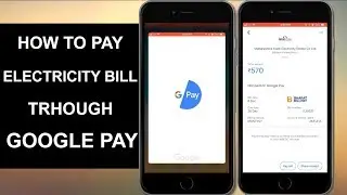 How to pay Electricity bill online  with Google Pay or Tez.