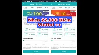 Cách Nhận 22.000 Điểm Từ Viettel ++ Miễn Phí