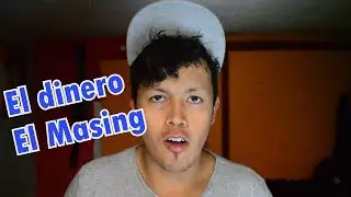 El Dinero | El Masing