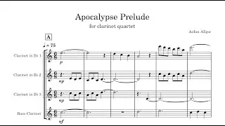 Apocalypse Prelude - For Clarinet Quartet