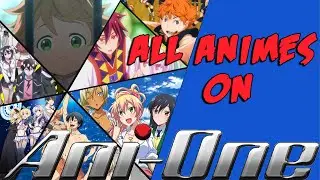 List Of Anime's on Ani-One