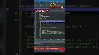 Como assim Debuggar❓🤔😩