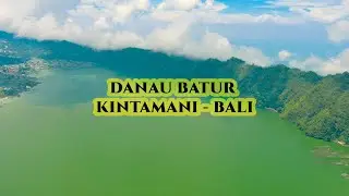Danau Batur Kintamani Bali