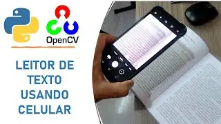 Leitor de texto usando o celular - Python, Opencv, Tesseract e Pyttsx3