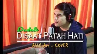 Dadali - Disaat Patah Hati (Abbil ART) Cover