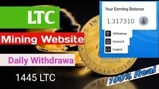 Free LTC Mining Website 2024 | BTC Mining Free Withdrawal