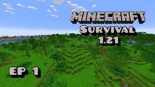 A Great Start | Minecraft 1.21 | Survival Longplay | Ep 1