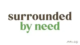 Surrounded by Need - Matthew Kelly - The Generosity Habit - Best Lent Ever