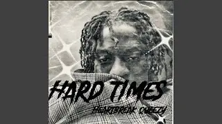 Hard times