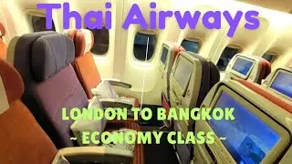 Thai Airways London to Bangkok Economy Class / June 2024