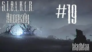 STALKER: Anomaly. Часть 19 - Финал Живой легенды