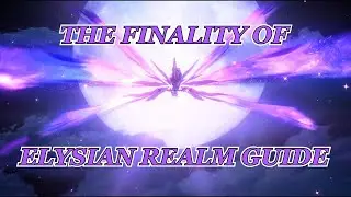 6.4 Budget Gear Herrscher of Finality Elysian Realm Guide (No PRI-ARM)