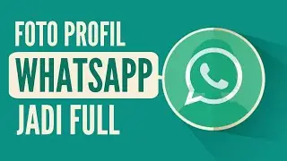 How to Make a Full WhatsApp Profile Photo