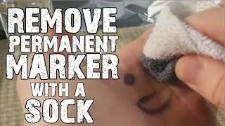Remove Permanent Marker with a SOCK!