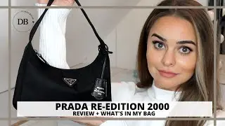 PRADA RE-EDITION 2000 REVIEW + WHAT'S IN MY BAG? | Dilara Bosak