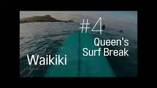 Surf Vlog #4: Waikiki, Queen's Surf Break