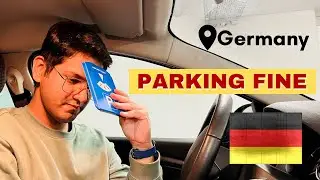 Parking fine in Germany | 3 Euro ki Cheez padi 30 Euro ki | Germany ke Rules