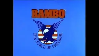 Rambo: The Force of Freedom (Ruby-Spears) - 4k - Opening credits - 1986 - First-run syndication