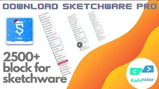 Download Sketchware Pro with 2500+ block and many more with Koderator || DVNigam.