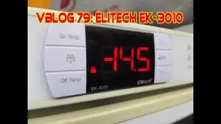 Vblog79 - Elitech EK-3010 Controller