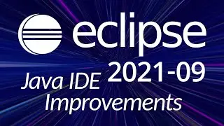 Eclipse 2021-09 Java IDE Improvements