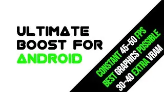 The Ultimate boost of Android for Gaming