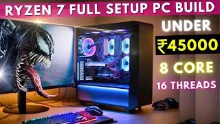 Ryzen 7 5700G Full Setup PC Build Rs 45000 | 8 Core 16 Threads 🔥| 45000 Gaming PC Build Guide