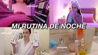 MY NIGHT ROUTINE