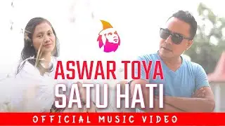 MERDU KHAS & ENAK DIDENGAR / ASWAR TOYA - SATU HATI // LAGU KENANGAN NOSTALGIA TERBARU 2023
