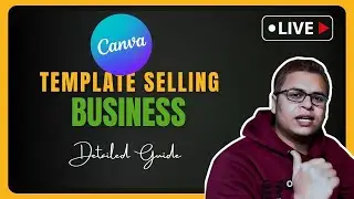 🔴LIVE Building a Business Selling Canva Templates- Detailed Guide | Graphinir
