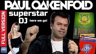 Paul Oakenfold is Perfecto! Full Version