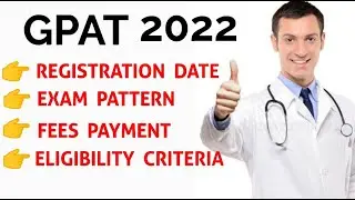 Gpat 2022 Exam date ll Exam pattern ll Eligibility criteria ll Fees payment ll Pharma lectures ll