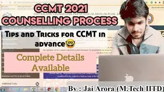 CCMT 2021 Counselling Details | NIT M.Tech 2021 Admissions | Registration, Choice Locking, NSR |