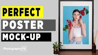 How to Make A Poster Mockup in Adobe Photoshop - Free PSD Template