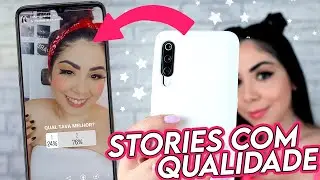 STORIES COM QUALIDADE IGUAL NO IPHONE NO ANDROID