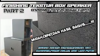Finishing tekstur box part 2, eksperimen tekstur dengan cara baru || mudah dan hasil bagus