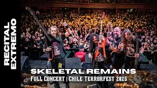 SKELETAL REMAINS - Full Concert | Chile Terrorfest 2025