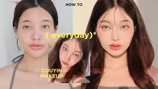 everyday douyin makeup แต่งหน้าตามเน็ตไอดอลที่ แต่งได้ทุกวันผิวฉ่ำ ไม่จกตา | mildnitha