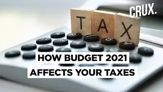 Budget 2021: Income Tax Gets Compliance Boost, Slabs Remain Unchanged | CRUX