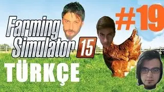 Farming Simulator 15 Türkçe Multiplayer | Yeni Biçerdöver | Bölüm 19