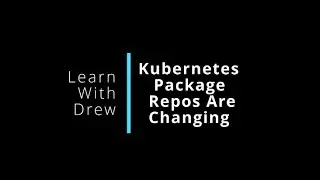 You Need To Update Your Kubernetes Package Repos TODAY! (September 2023)
