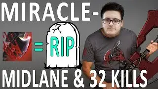 Miracle Dota 2 - 9K MMR AXE Solo MID - 32 Kills in 32 Mins