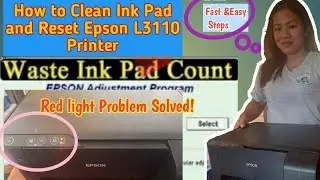 How to Clean Waste Ink Pad and how to RESET EPSON L3110 PRINTER | gets hobbies