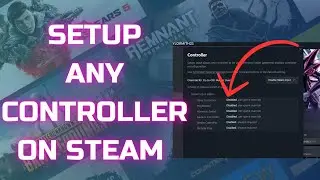 How to Setup Any Controller on Steam for Any Game (2023)