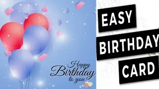 birthday card design:: handmade card:: beautiful birthday card ideas
