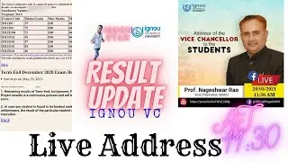 Ignou Term End Examination dec 2020 result ||  ignou feb 2021 result || Ignou VC live Address
