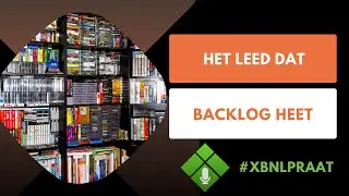 Het leed dat backlog heet - XBNL Kletspraat